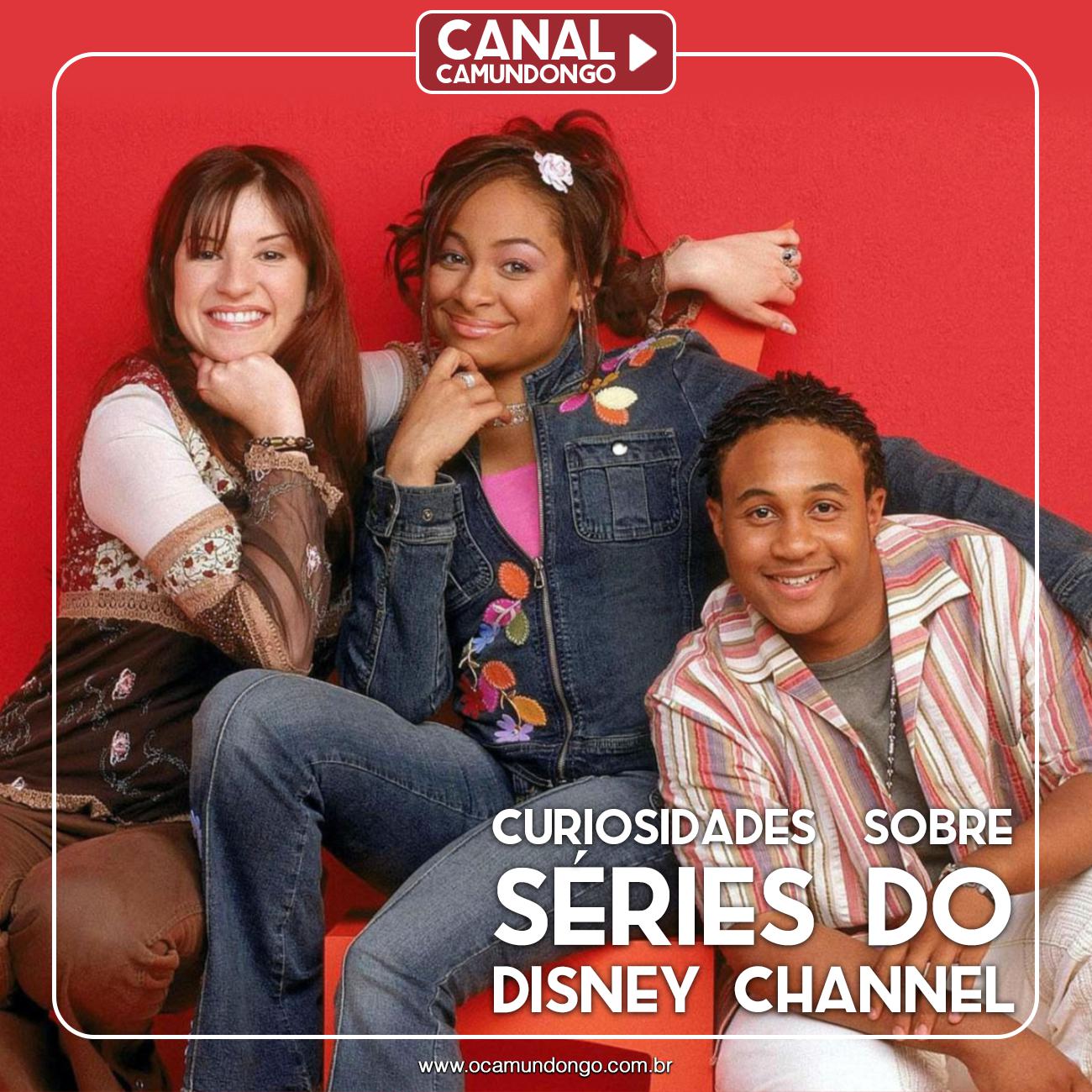 Canal Camundongo | Curiosidades sobre séries do Disney Channel | O Camundongo1300 x 1300