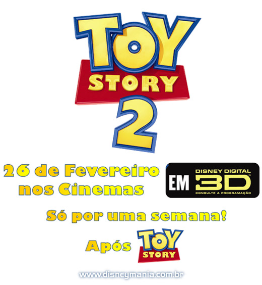 Toy Story 2 em 3D! Nos cinemas dia 26/02/2010!