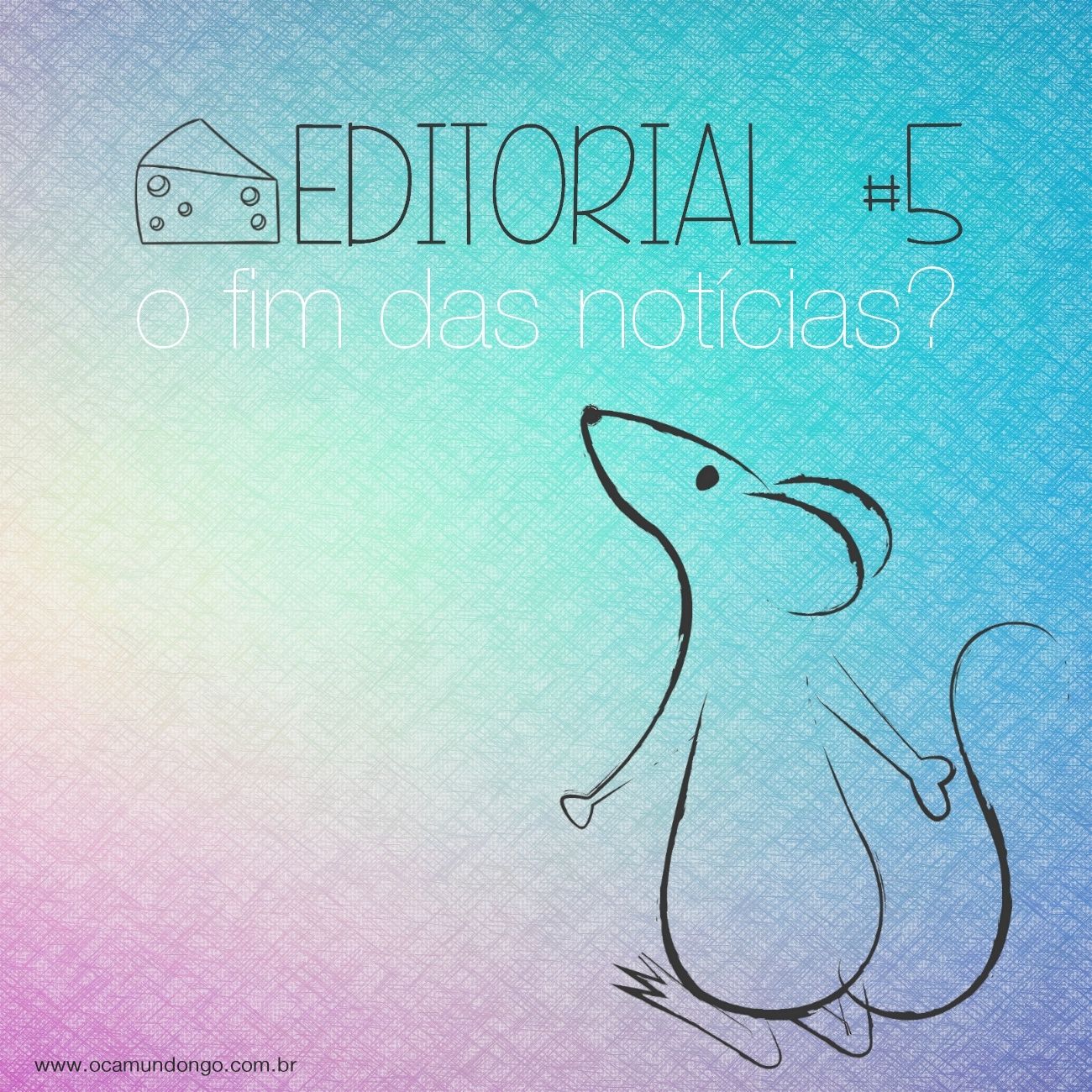 editorial-maio-inicio-camundongo