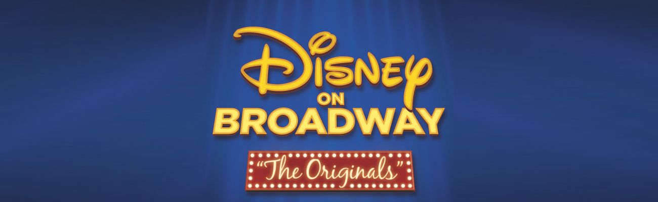 DISNEY BROADWAY