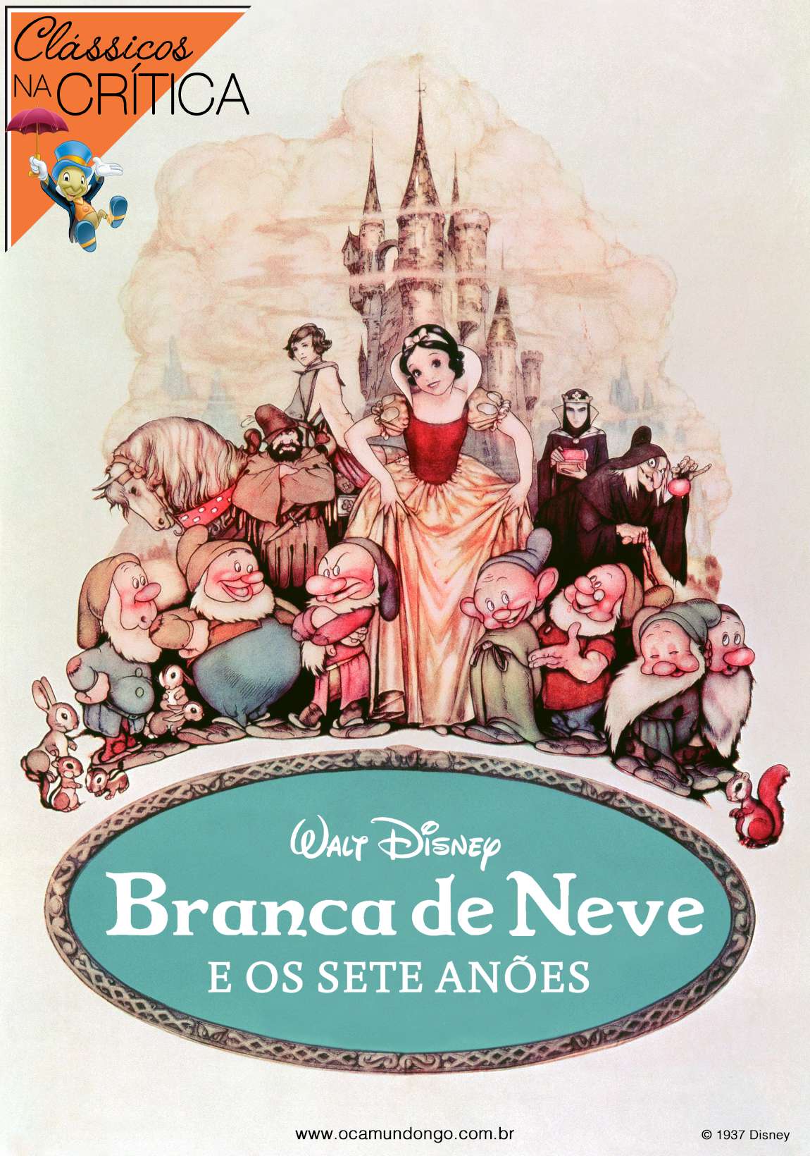 A Branca de Neve e os sete anões - 1937 (Resenha) - Canto dos