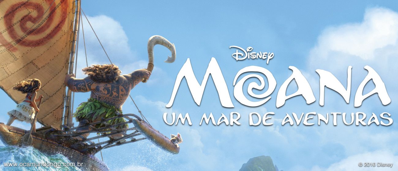  “Moana: Um Mar de Aventuras” narra história de