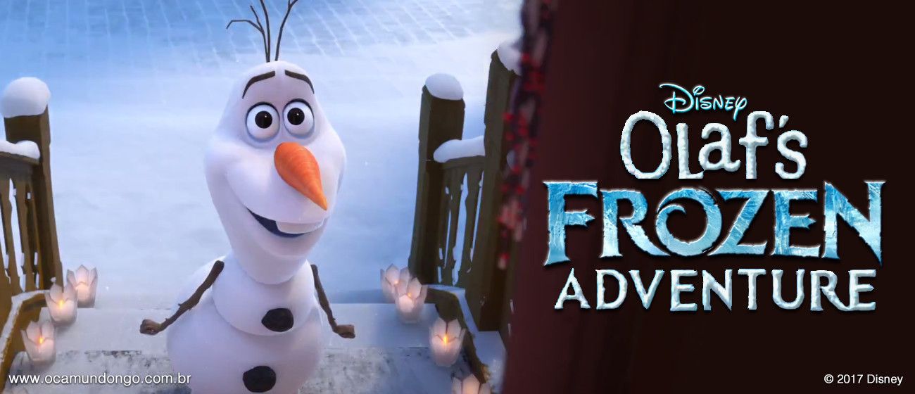 olaf-frozen-adventure-trailer-final-camundongo